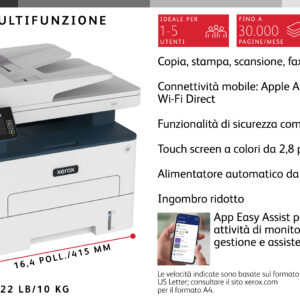 Xerox B235 A4 34 ppm Copia/Stampa/Scansione/Fax wireless con stampa fronte/retro PS3 PCL5e/6 ADF 2 vassoi Totale 251 fogli