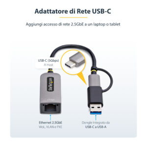 StarTech.com Adattatore Ethernet USB C, Convertitore di Rete/NIC NBASE-T 2.5/1GbE da USB Type-C 3.0 a RJ45 con Adattatore USB-A incluso; Compatibile TB, Win e Mac